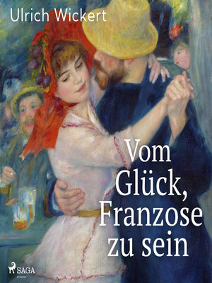 cover image of Vom Glück, Franzose zu sein